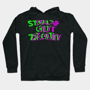 Stamp Out Reality 60’s Protest Hippie Counter Culture Hoodie